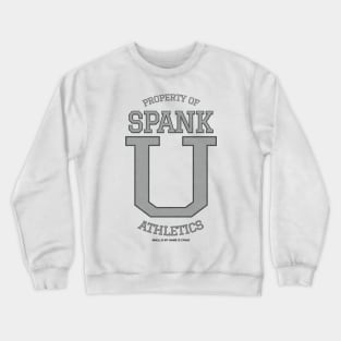 Spank U Athletics Crewneck Sweatshirt